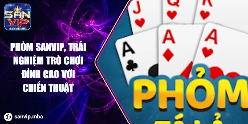 Phỏm SANVIP